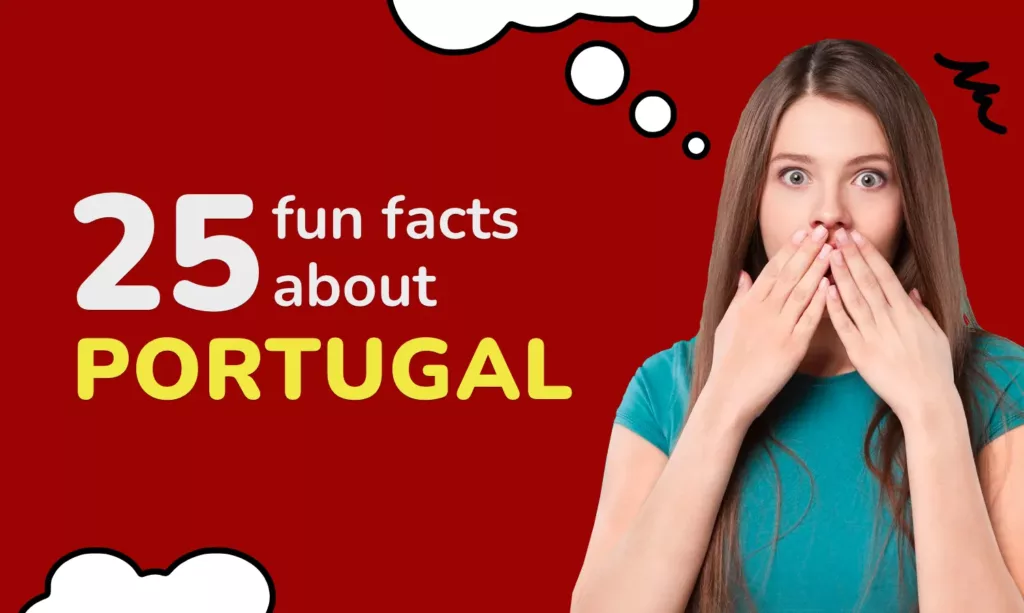 25 Portugal Facts