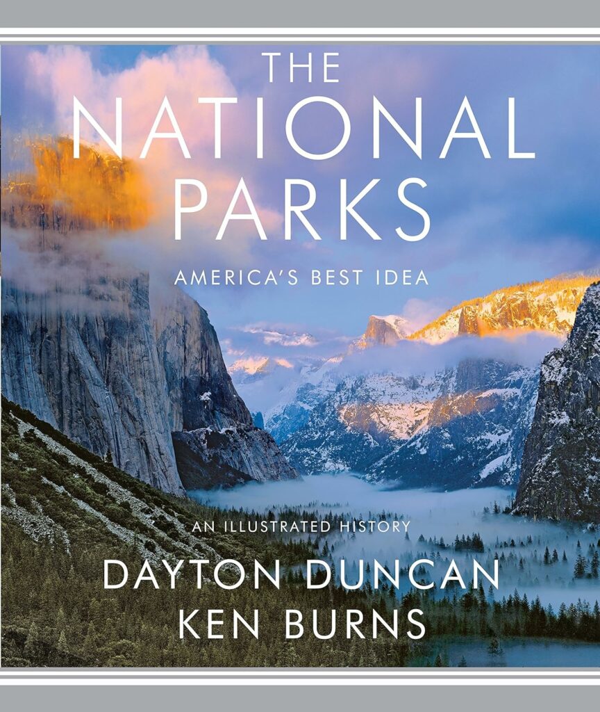 The National Parks: America's Best Idea